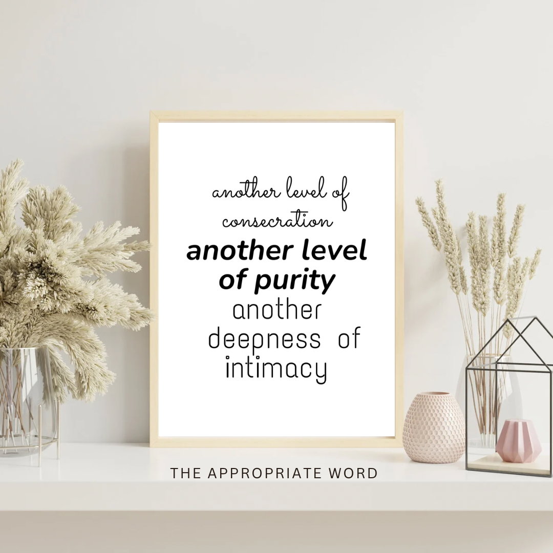 another level purity deepness intimacy consecration christian wall art